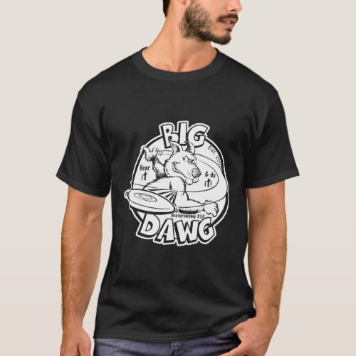 Big Dawg Disc  Husky T_Shirt