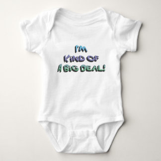 Big Deal Baby Bodysuit