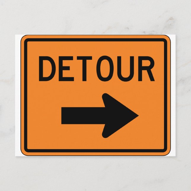 Big Detour Right Street Sign Postcard (Front)