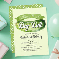 Big Dill Pickle Kids 1st Birthday 
