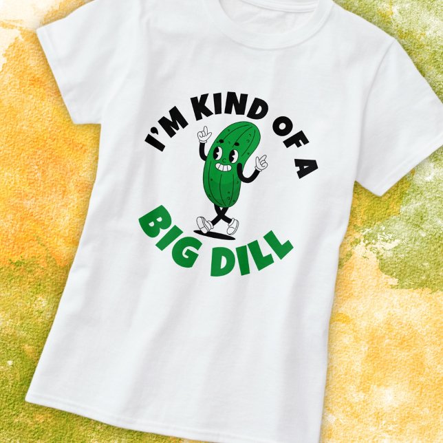 Big Dill Pickle Pun Women's Basic T-Shirt (Creator Uploaded)