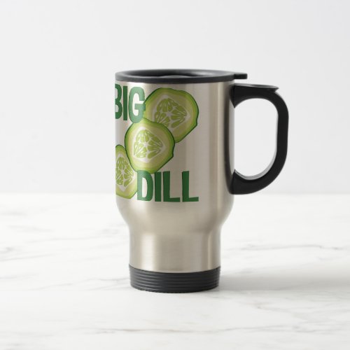 Big Dill Travel Mug