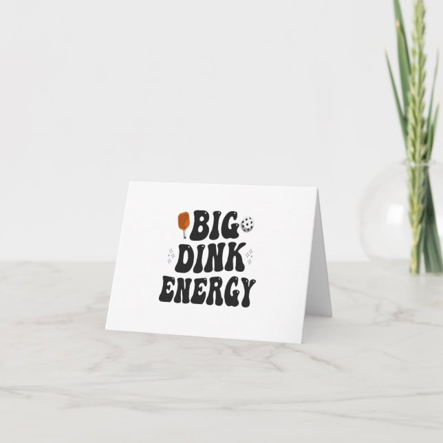 Big Dink Energy Funny Pickleball Dinking Champion  Thank You Card (Front)