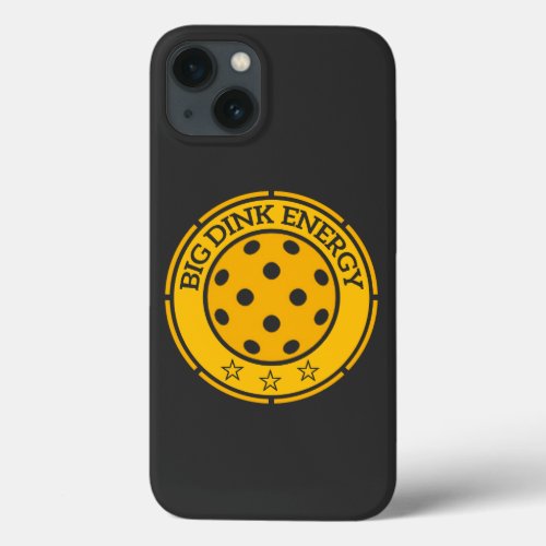 Big Dink Energy Pickleball Lover iPhone 13 Case