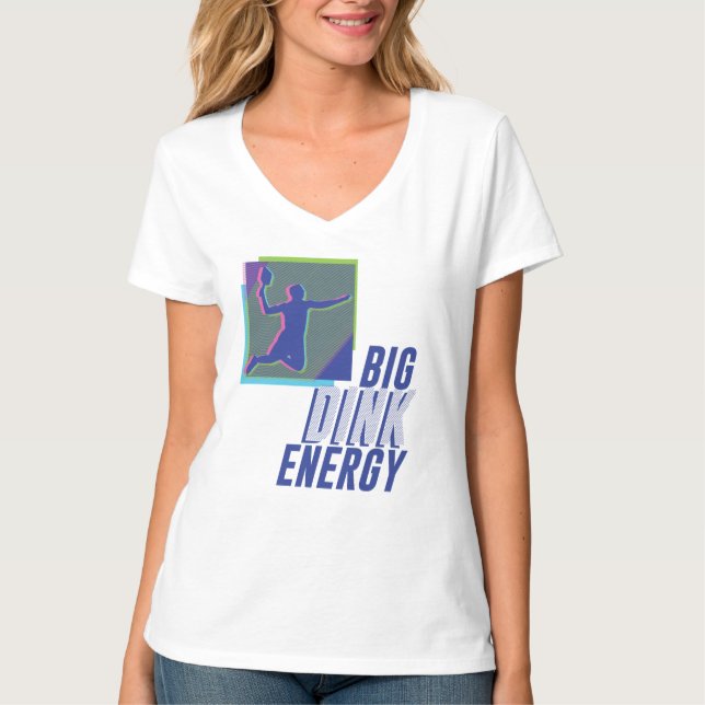 Big Dink Energy T-Shirt (Front)