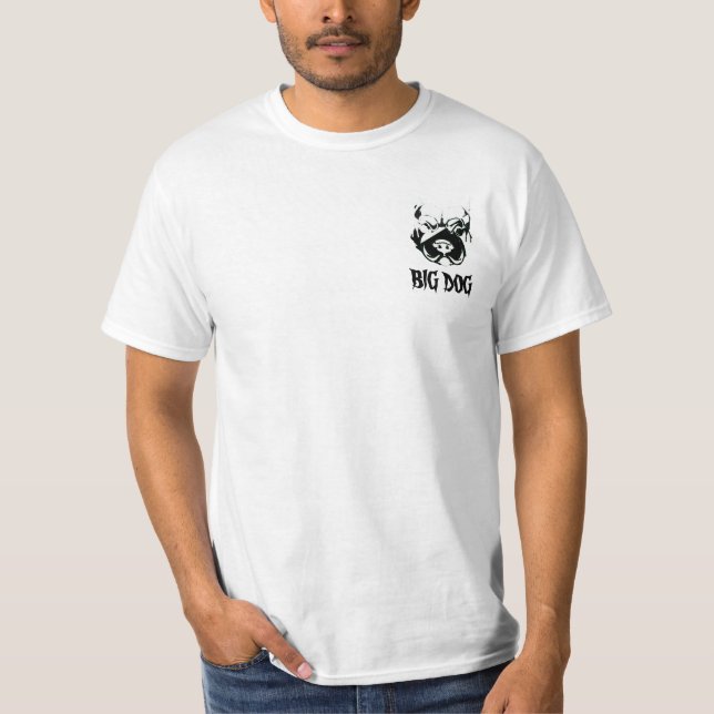 BIG DOG T-SHIRT (Front)