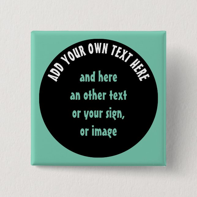 Big Dot black + your backg., text & ideas Pinback Button (Front)