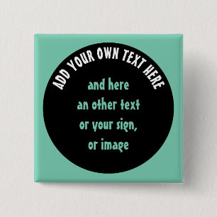 Big Dot black + your backg., text & ideas Pinback Button