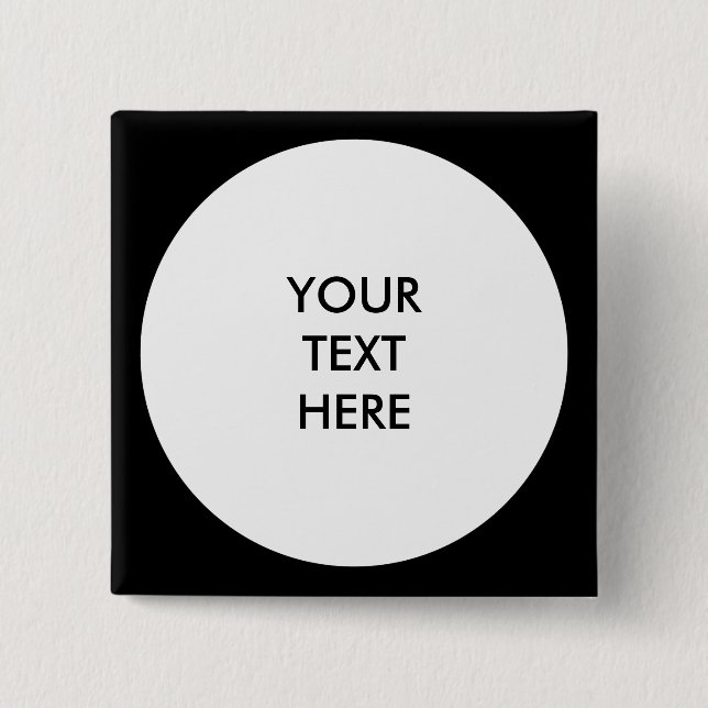 Big Dot white + your backg. & ideas Pinback Button (Front)