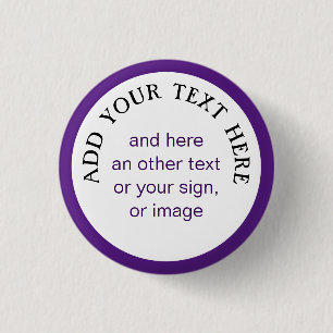 Big Dot white + your backg., text & ideas Pinback Button