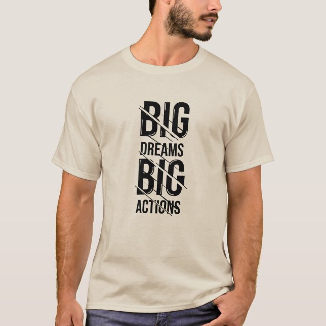 Big dream t-shirt (Front)