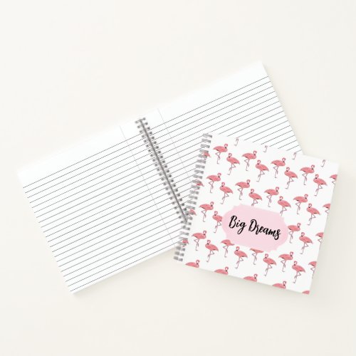 Big Dreams Custom Pink Flamingo Pattern Notebook