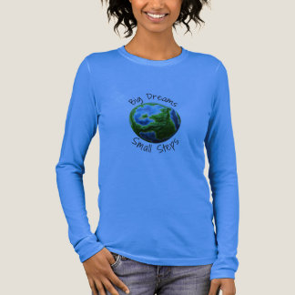 BIG DREAMS,SMALL STEPS Tri-Blend SHIRT