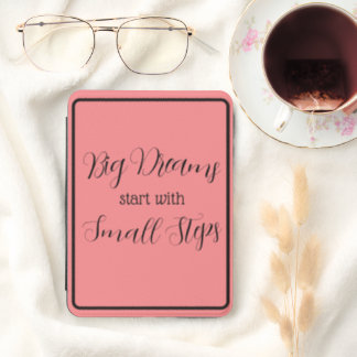 "Big Dreams start with Small Steps" Phrase Kindle Cover