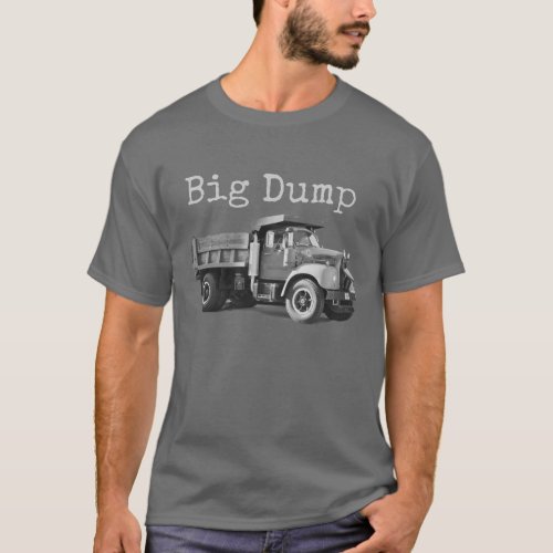 Big Dump humorous mens t_shirt 2