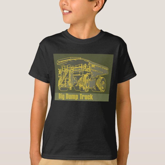 Big Dump Truck T-Shirt (Front)