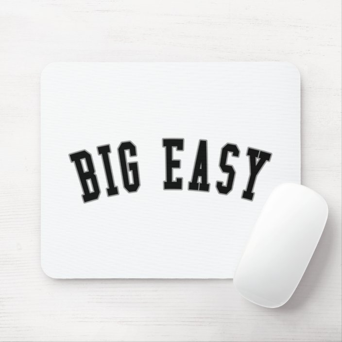 Big Easy Mouse Pad