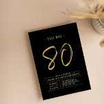 Big Eighty | Gold & Black 80th Birthday Party Invitation<br><div class="desc">Celebrate your special day with this simple stylish 80th birthday party invitation. This design features a brush script "The Big 80" with a clean layout in a black & gold color combo. More designs and party supplies are available at my shop BaraBomDesign.</div>