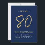 Big Eighty | Gold & Navy Blue 80th Birthday Party Invitation<br><div class="desc">Celebrate your special day with this simple stylish 80th birthday party invitation. This design features a brush script "The Big 80" with a clean layout in a navy blue & gold color combo. More designs and party supplies are available at my shop BaraBomDesign.</div>