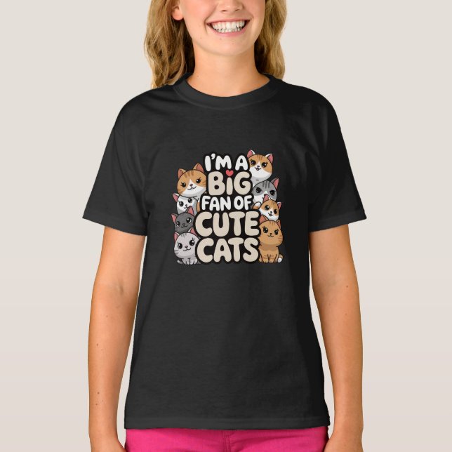 Big fan of cute cats T-Shirt (Front)