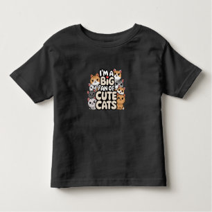 Big fan of cute cats toddler t-shirt