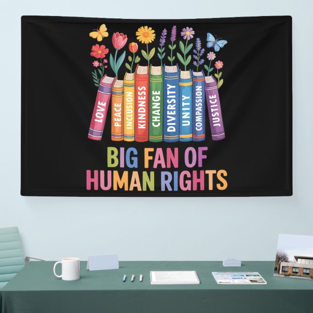 Big Fan Of Human Rights  Banner (Tradeshow)