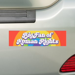 Big Fan Of Human Rights Equality LGBTQ+ Bumper Sticker