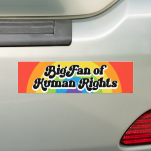 Big Fan Of Human Rights Equality LGBTQ+ Bumper Sticker