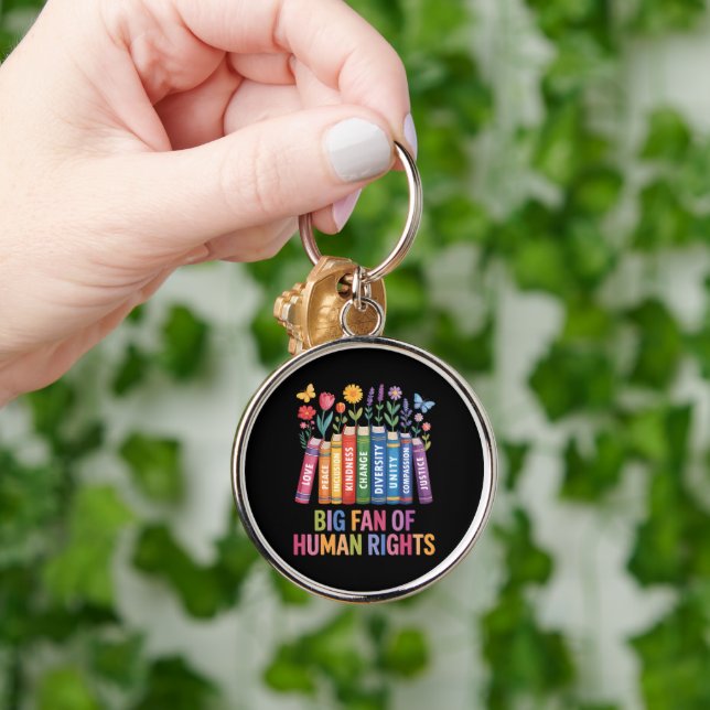 Big Fan Of Human Rights  Keychain (Hand)