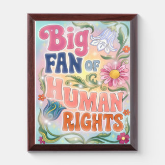 Big Fan of Human Rights Retro Floral Quote  Award Plaque