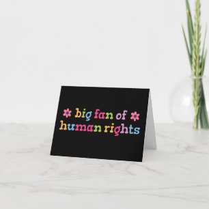 Big fan of human rights thank you card