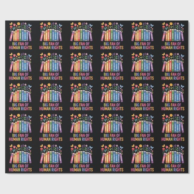 Big Fan Of Human Rights  Wrapping Paper (Flat)