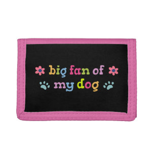 Big fan of my dog tri-fold wallet