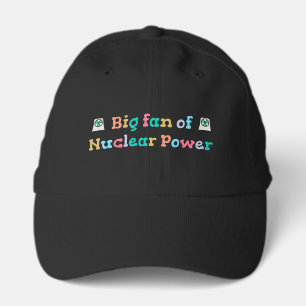 Big Fan of Nuclear Power Performance Cap