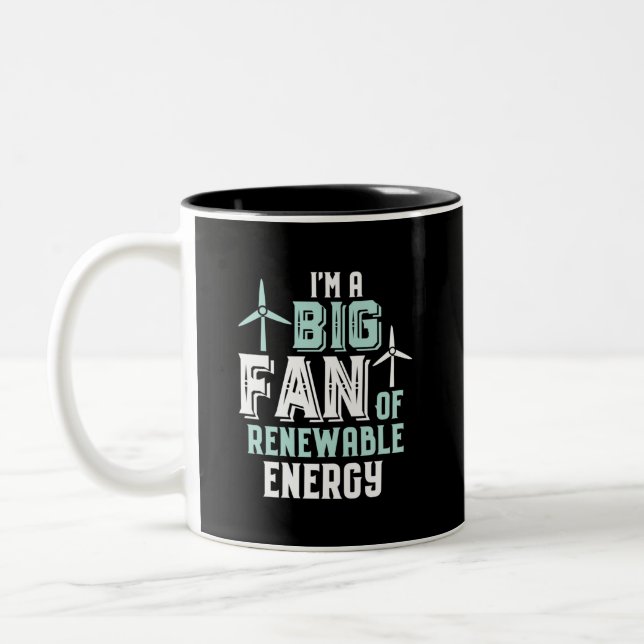 Big Fan of Renewable Energy Funny Wind Power Puns Two-Tone Coffee Mug (Left)