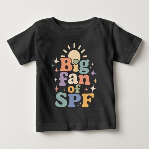 Big Fan of SPF Summer Sun Protection Baby T-Shirt
