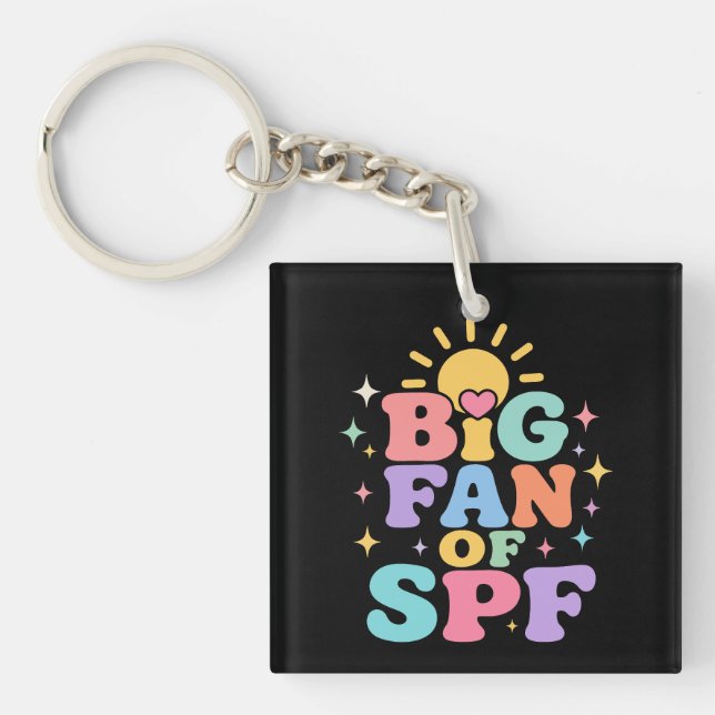 Big Fan of SPF Summer Sun Protection Keychain (Front)