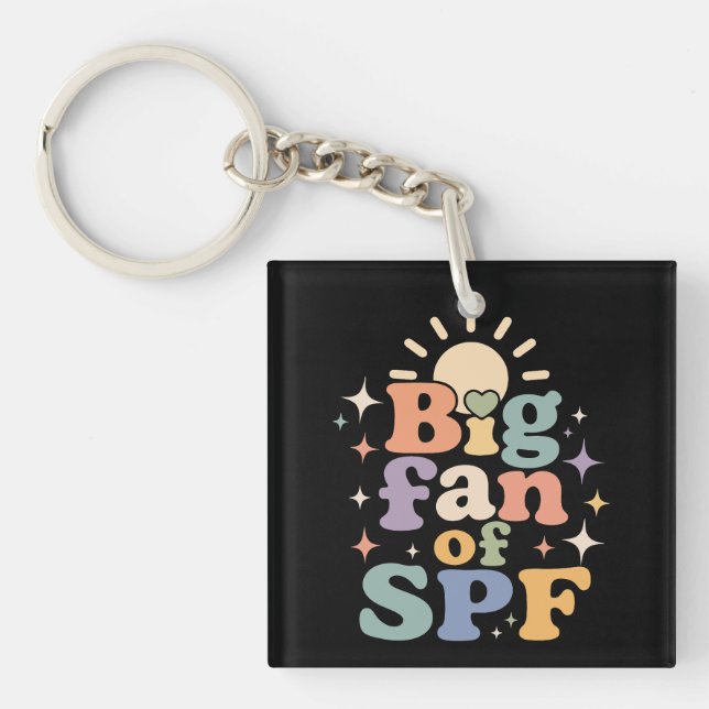 Big Fan of SPF Summer Sun Protection Keychain (Front)