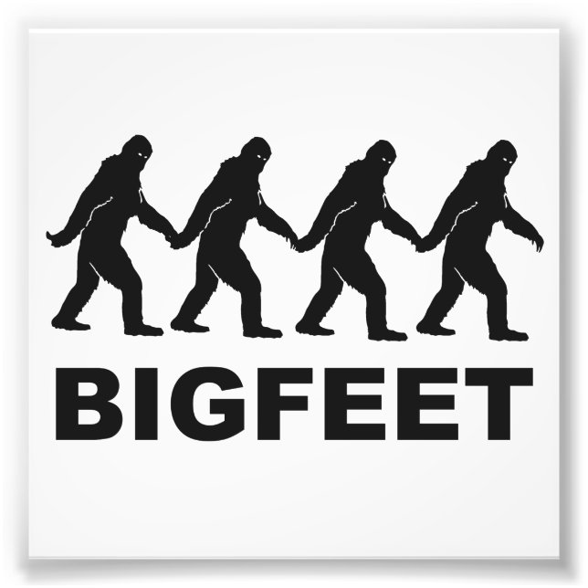 Big Feet Bigfoot Photo Print (Front)