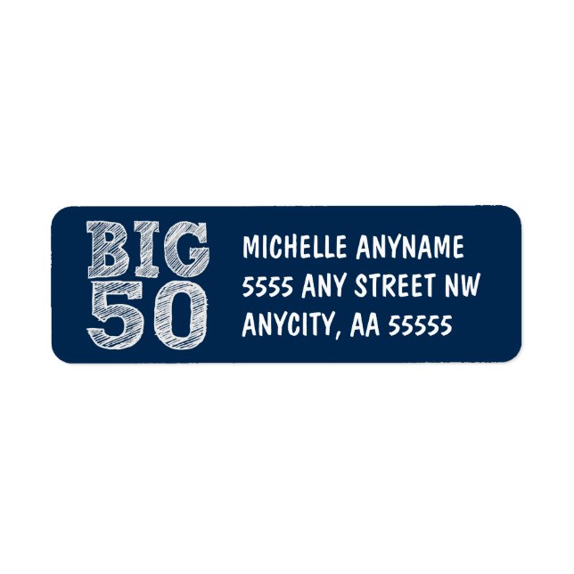 BIG Fiftieth Birthday in Navy Blue Label (Front)
