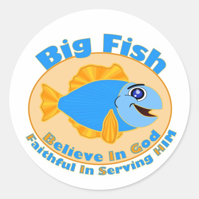 Big Fish Believe in God Classic Round Sticker (Front)