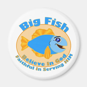 Big Fish Believe in God Magnet