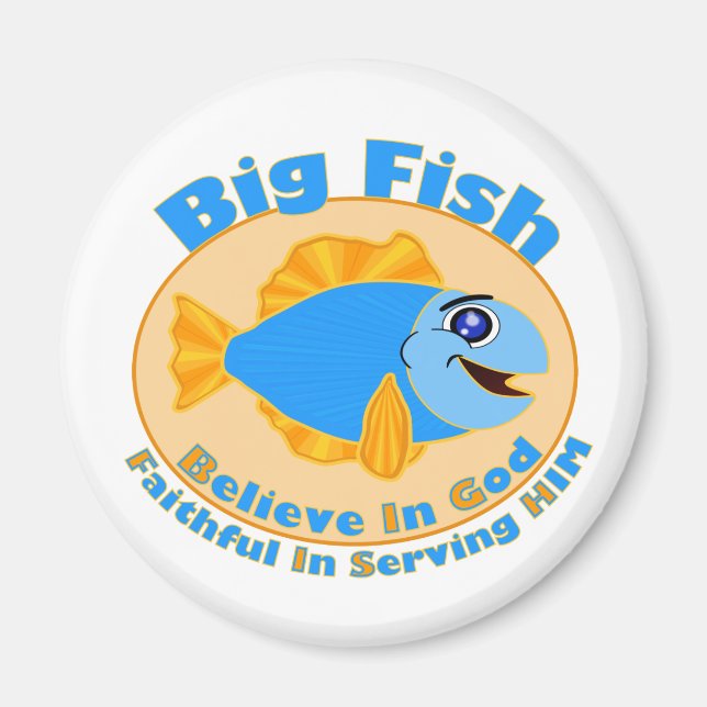 Big Fish Believe in God Magnet (Front)