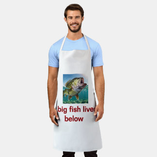 Big Fish Lives Below Apron