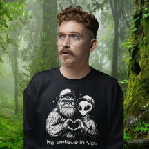 Big Foot and Alien Positive Affirmation Funny