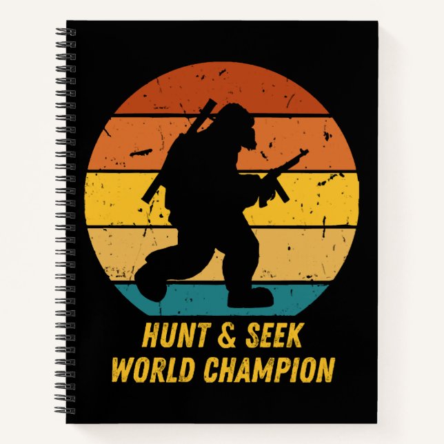 Big Foot Don't Want To Hide And Seek Anymore Now H Notebook (Front)