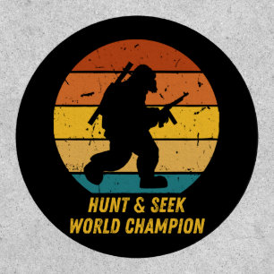 Big Foot Don't Want To Hide And Seek Anymore Now H Patch