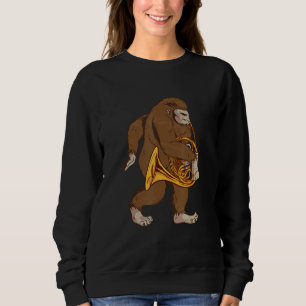 Big Foot French Horn Player Brass Instrument Frenc Sweatshirt