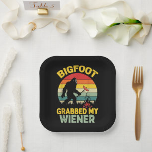 Big Foot Grabbed My Wiener Funny Sasquatch Paper Plates