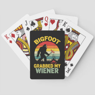 Big Foot Grabbed My Wiener Funny Sasquatch Poker Cards
